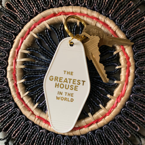 The Greatest House in the World Vintage Hotel Keychain